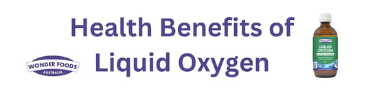 health benefits wonder foods liquid oxygen oxyrich